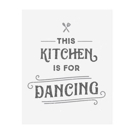 This Kitchen is For Dancing Print