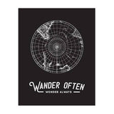 Wander Often Wonder Always Print