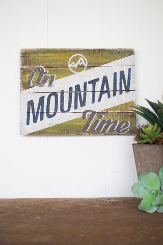 painted wood sign - on mountain time