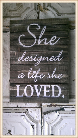 she designed a life she loved wall decor
