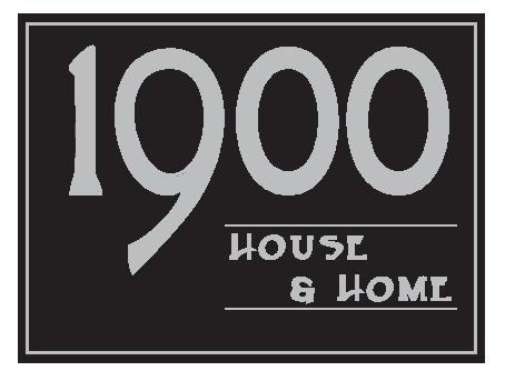 1900 House and Home